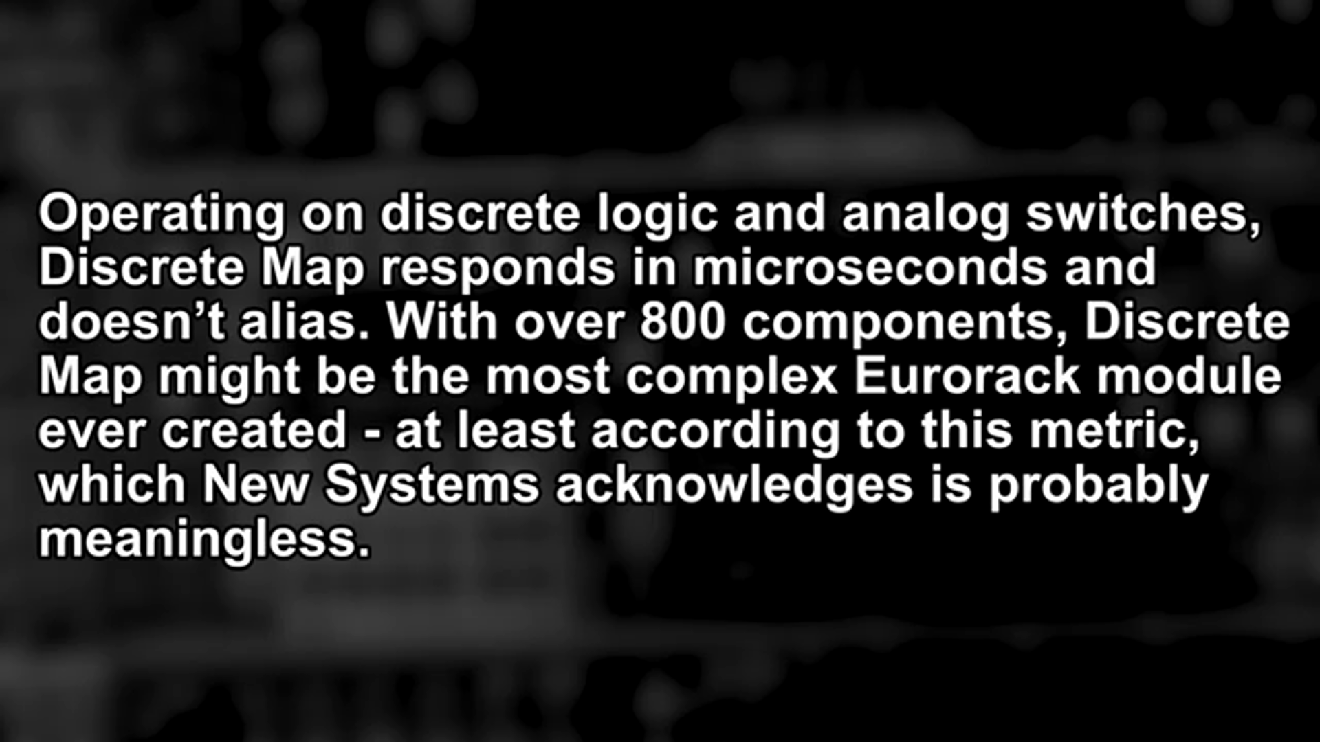 Der Discrete Map könnte das komplexeste Eurorack-Modul sein, das jemals geschaffen wurde, zumindest laut dieser Metrik, die New Systems…
